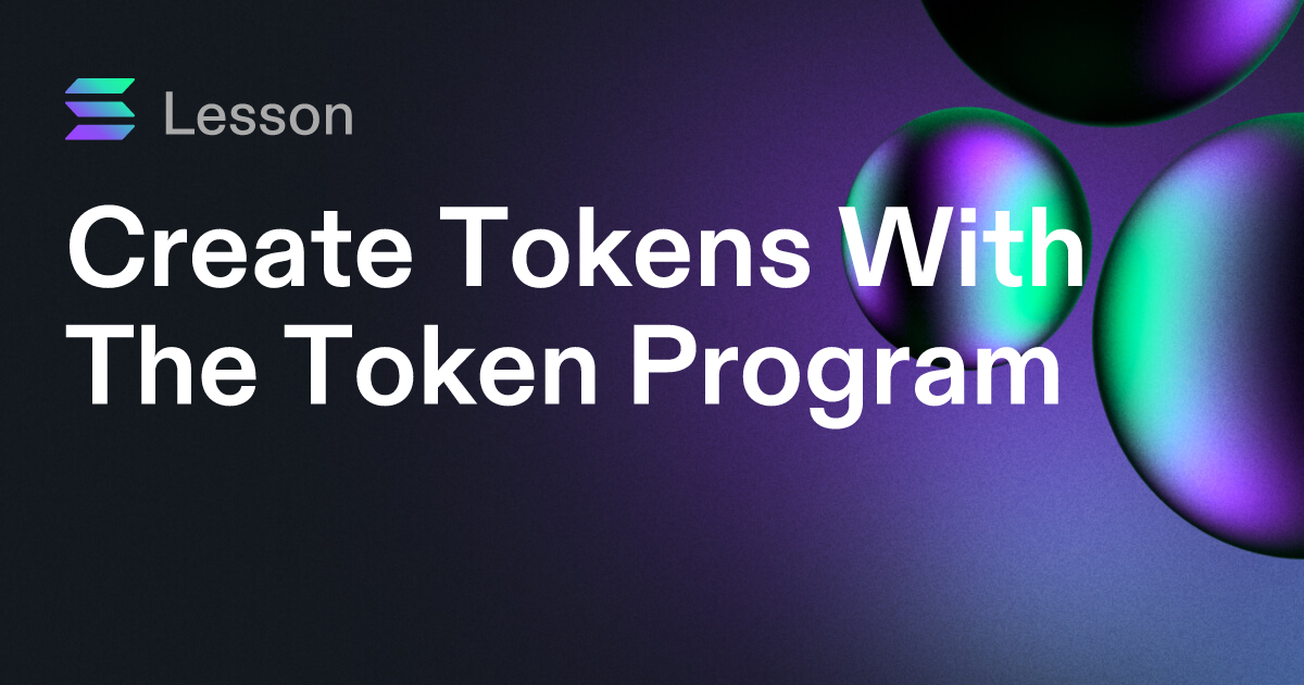 Create Tokens With The Token Program