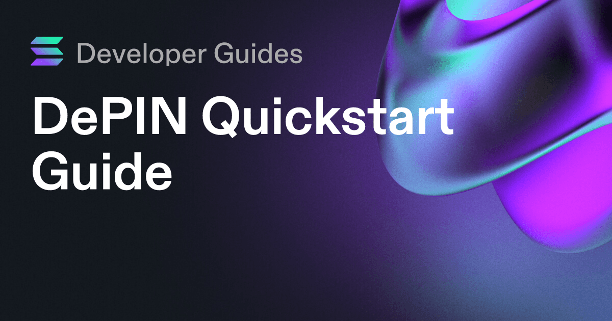 DePIN Quickstart Guide